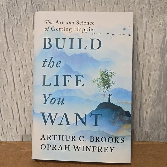 Build the Life You Want, by Arthur C Brooks & Oprah Winfrey New - Picture 1 of 7